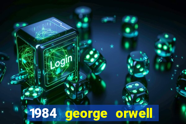 1984 george orwell pdf companhia das letras